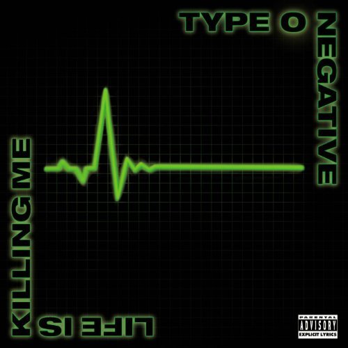 Type O Negative - I Don't Wanna Be Me